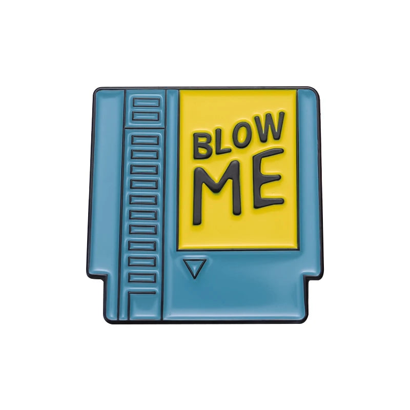 Blow Me 80'S Retro Enamel Pin